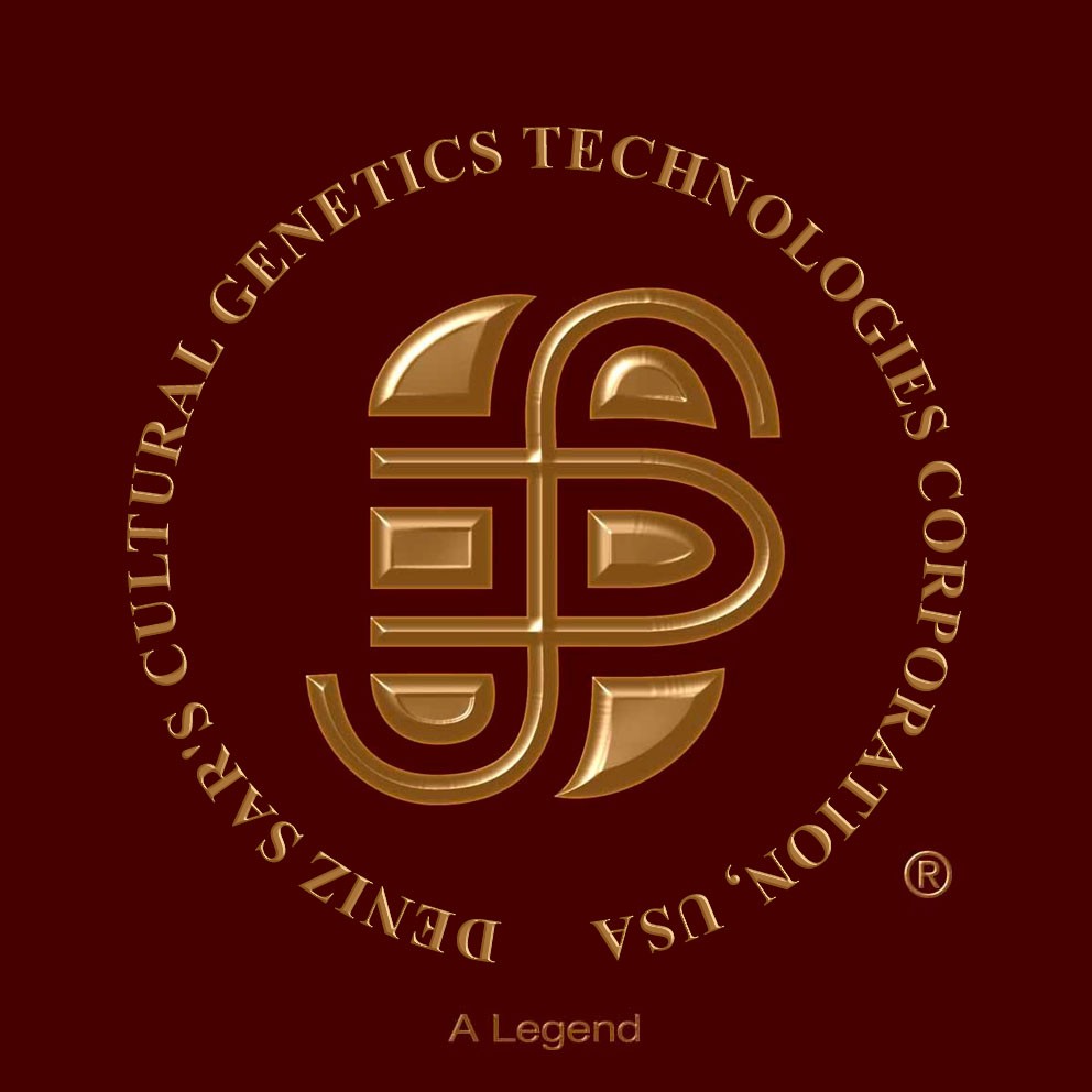 Deniz Sar's Cultural Genetics Technologies (TM) Corporation, USA.